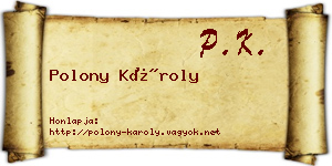 Polony Károly névjegykártya